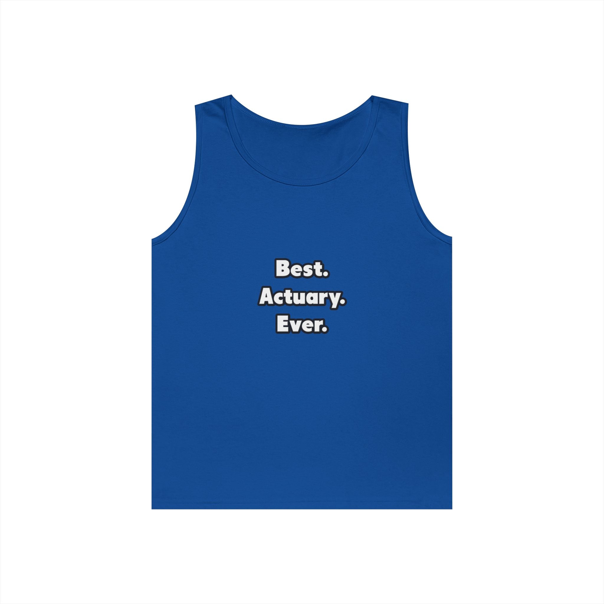 Best. Actuary. Ever - Unisex Heavy Cotton Tank Top