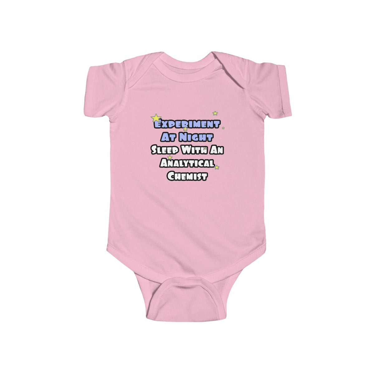 Experiment...Sleep With an Analytical Chemist - Infant Fine Jersey Bodysuit