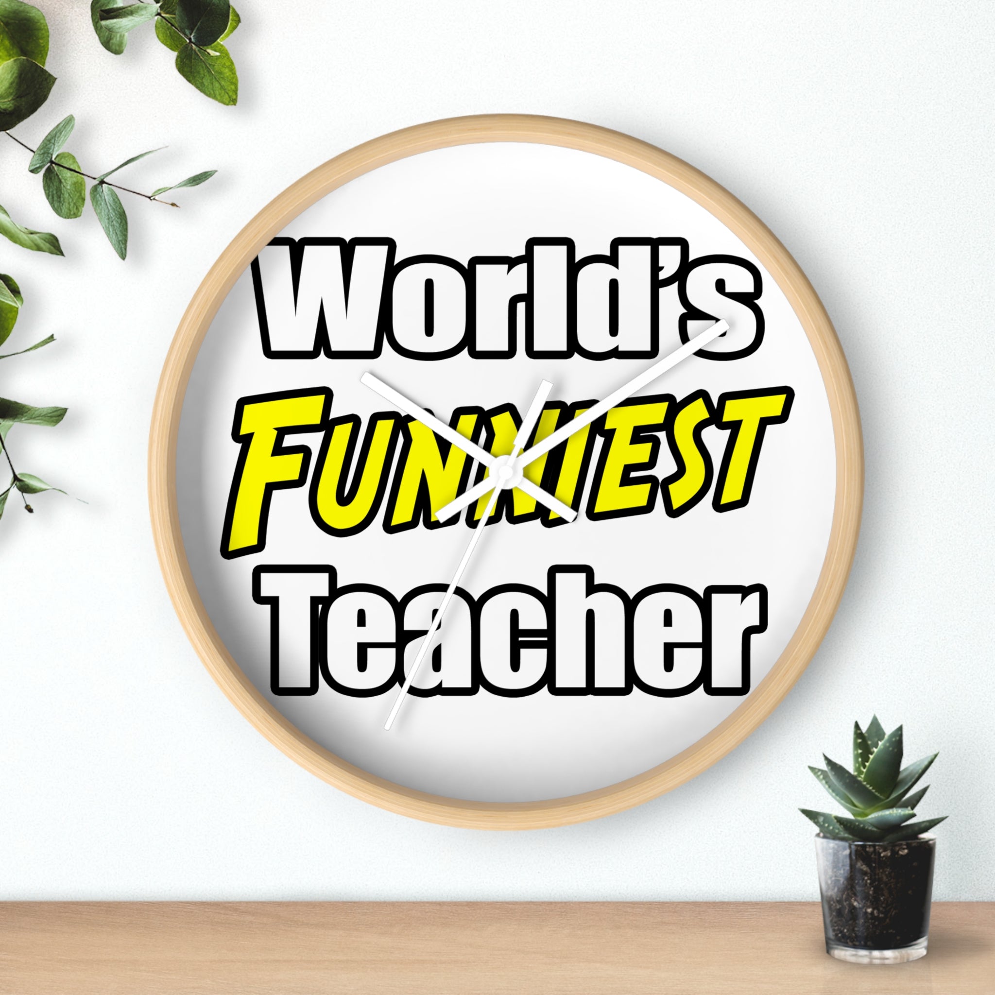 World's Funniest Teacher - Wall Clock