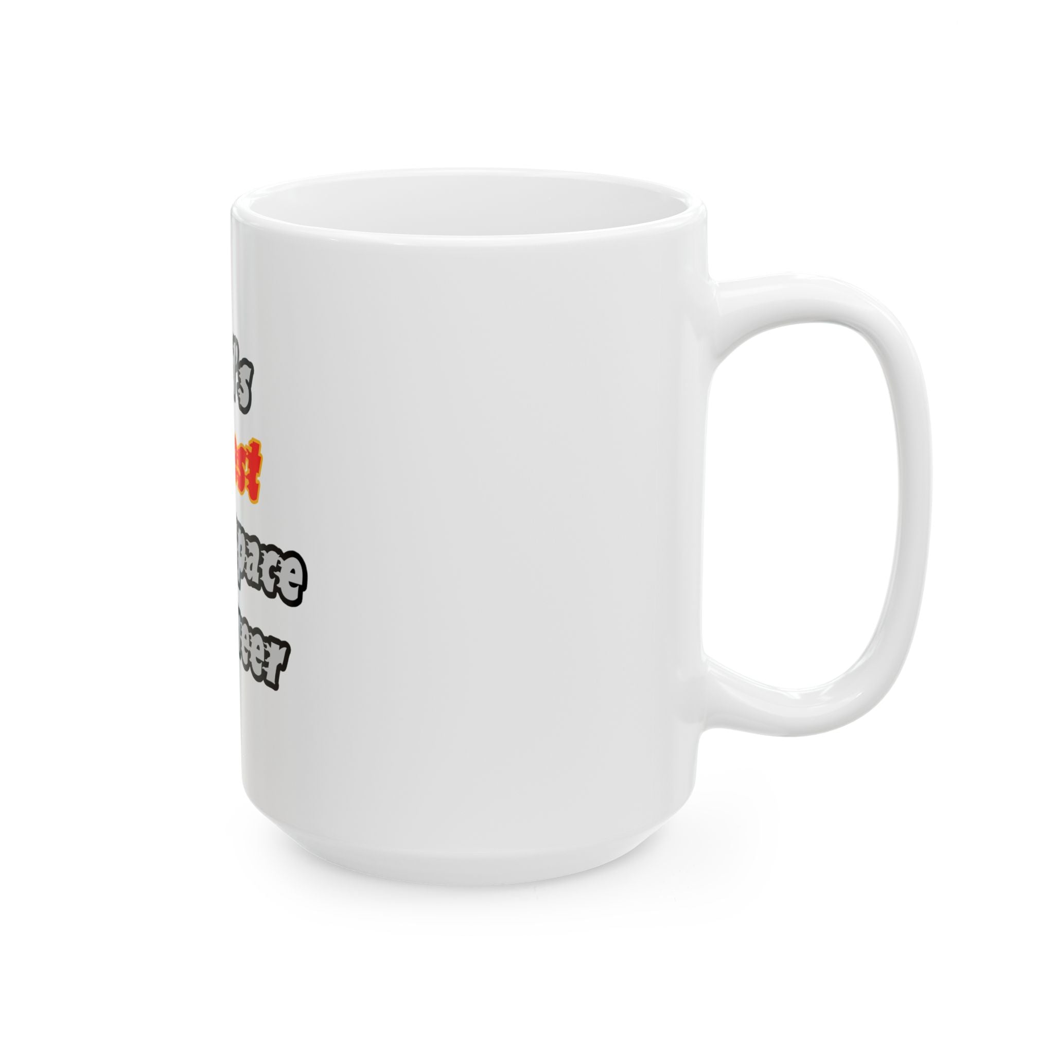 World's Hottest Aerospace Engineer - Ceramic Mug, (11oz, 15oz)