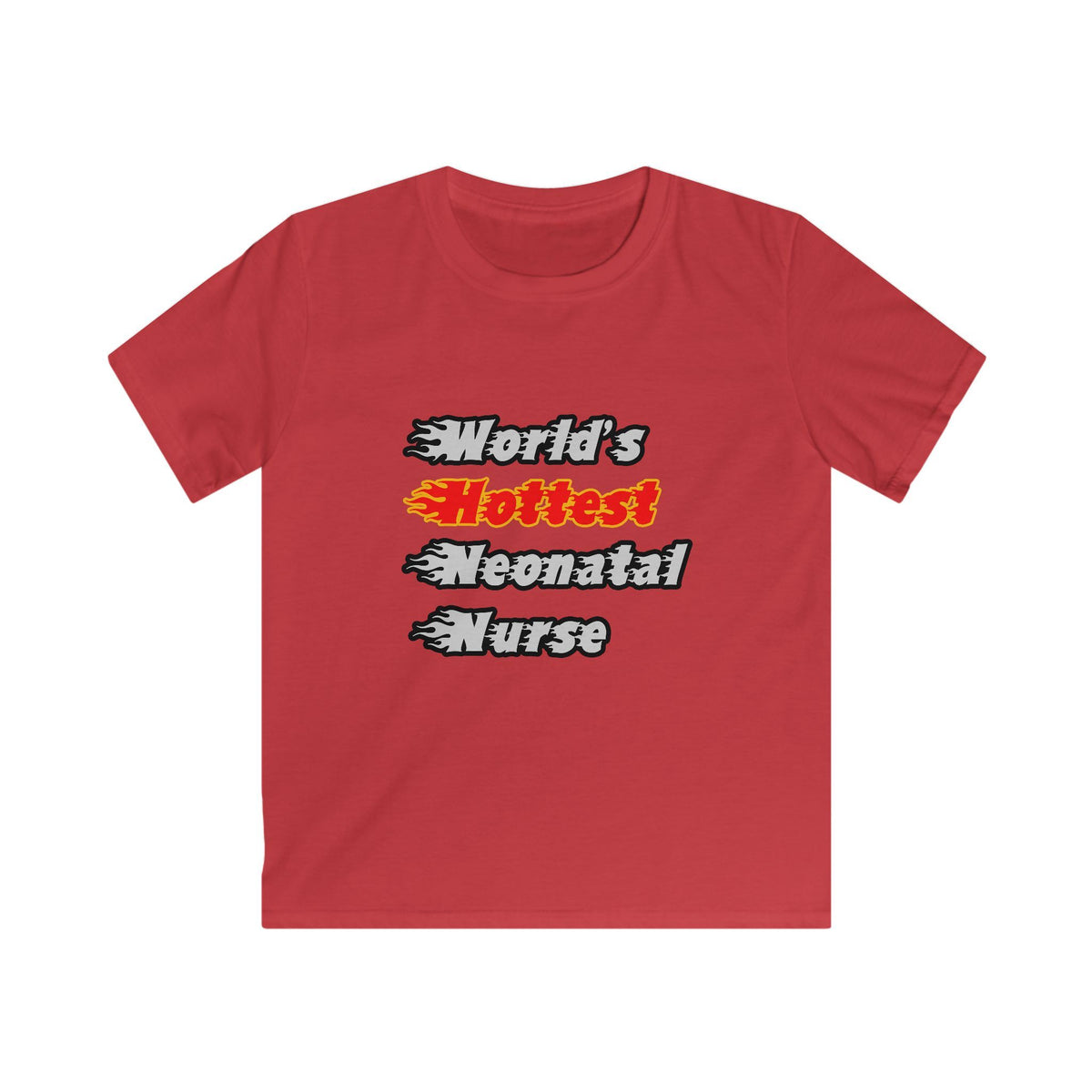 World's Hottest Neonatal Nurse - Kids Softstyle Tee