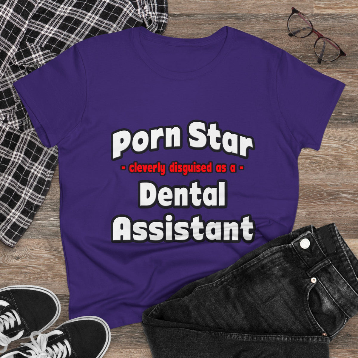 Porn Star .. Dental Assistant - Women's Midweight Cotton Tee