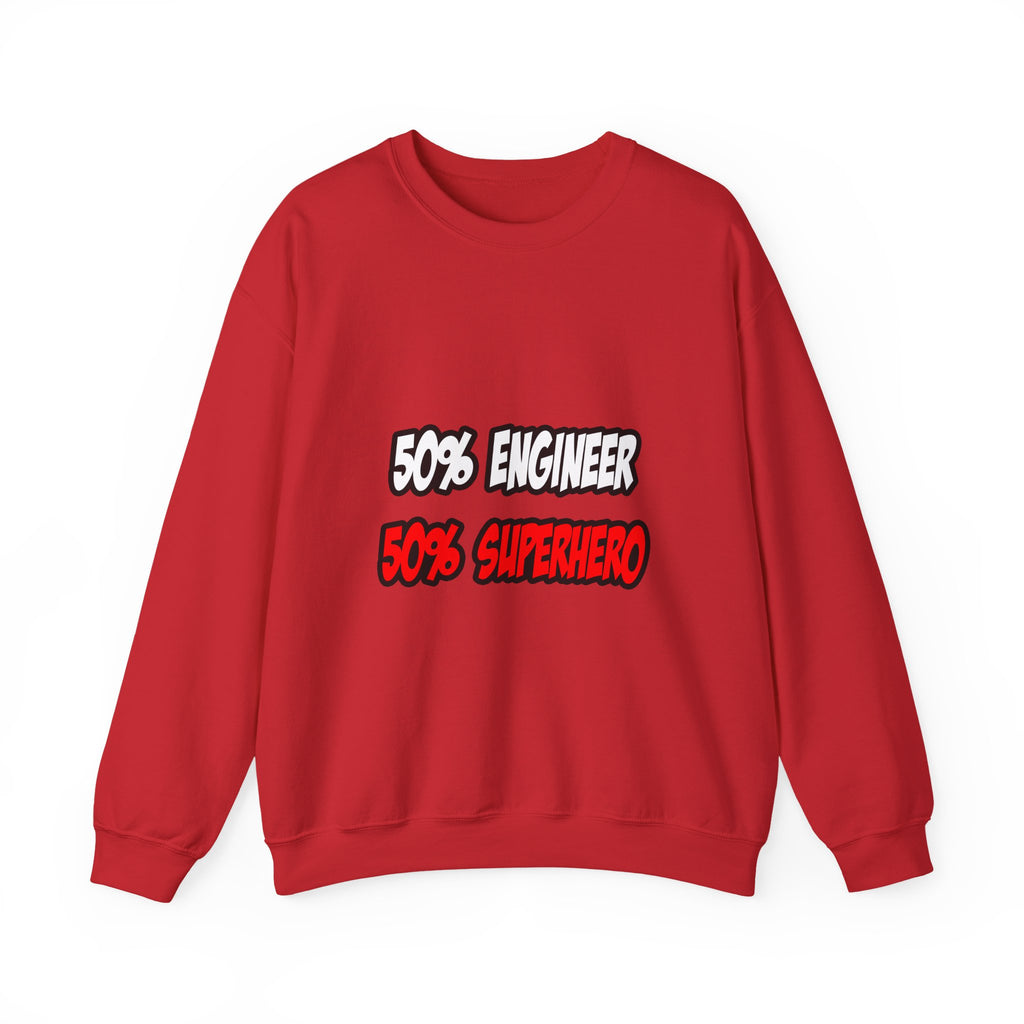 Half Engineer...Half Superhero - Unisex Heavy Blend™ Crewneck Sweatshirt