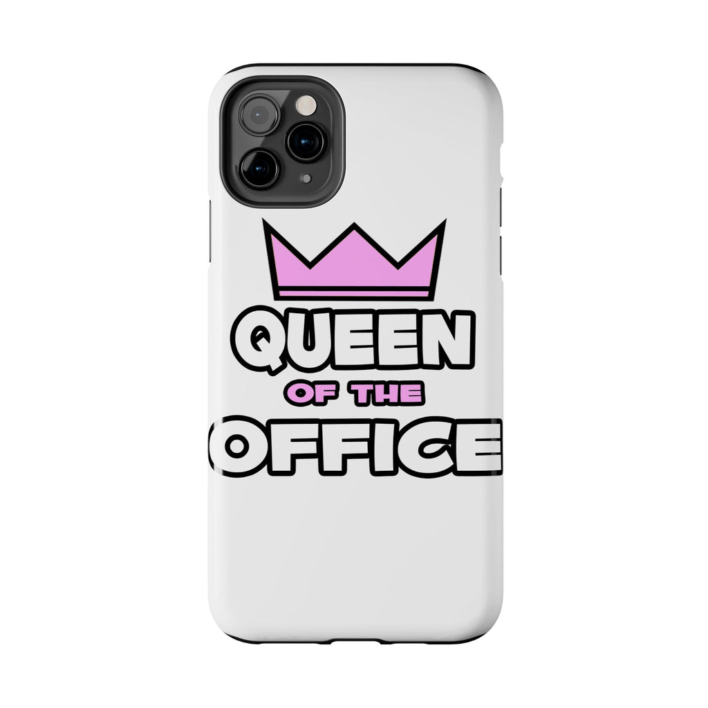 Queen of the Office - Tough Phone Cases