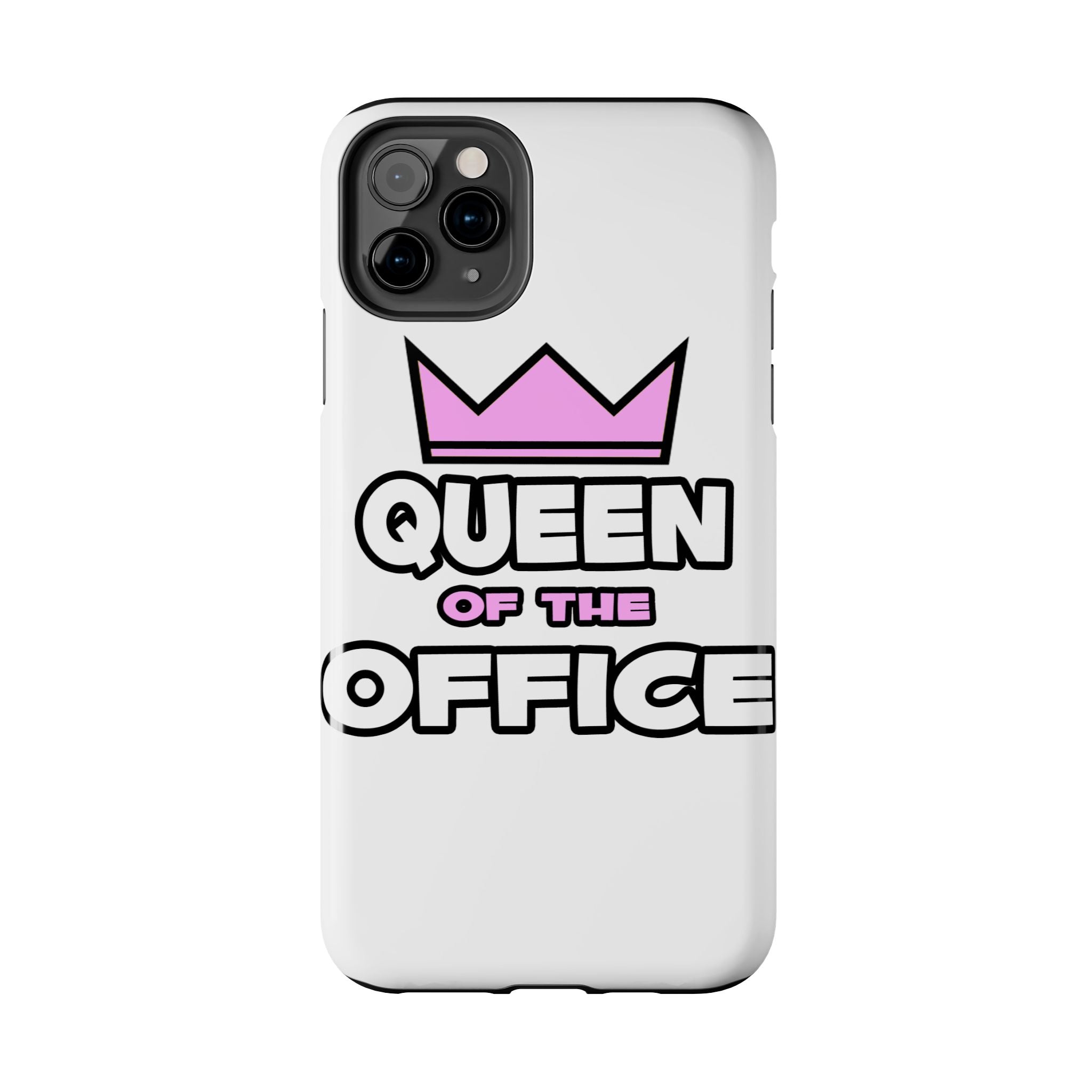 Queen of the Office - Tough Phone Cases