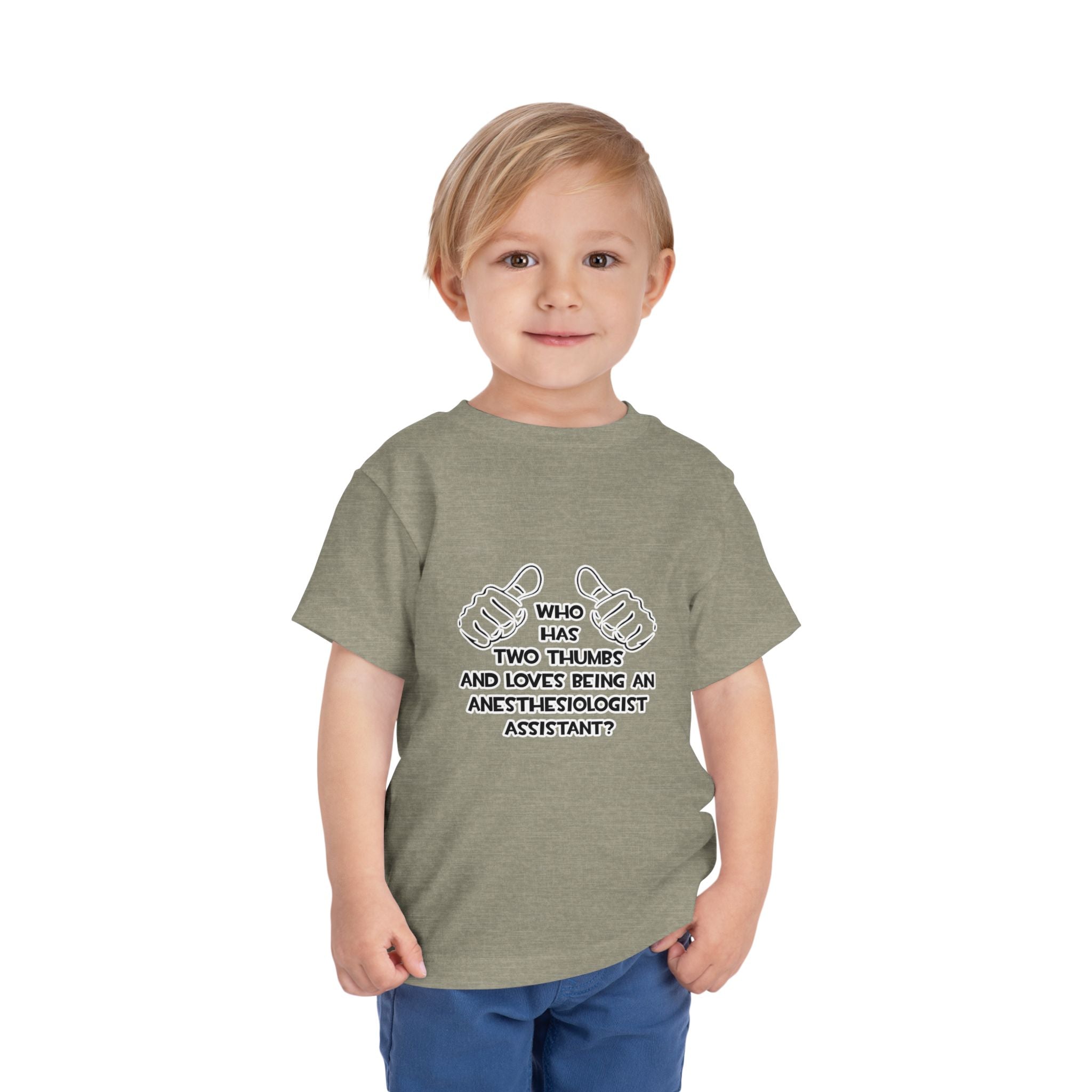 Two Thumbs .. Anesthesiologist Assistant - Toddler Short Sleeve Tee