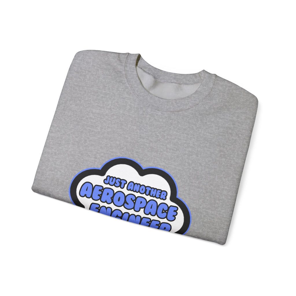 Aerospace Engineer .. Livin' The Dream - Unisex Heavy Blend™ Crewneck Sweatshirt