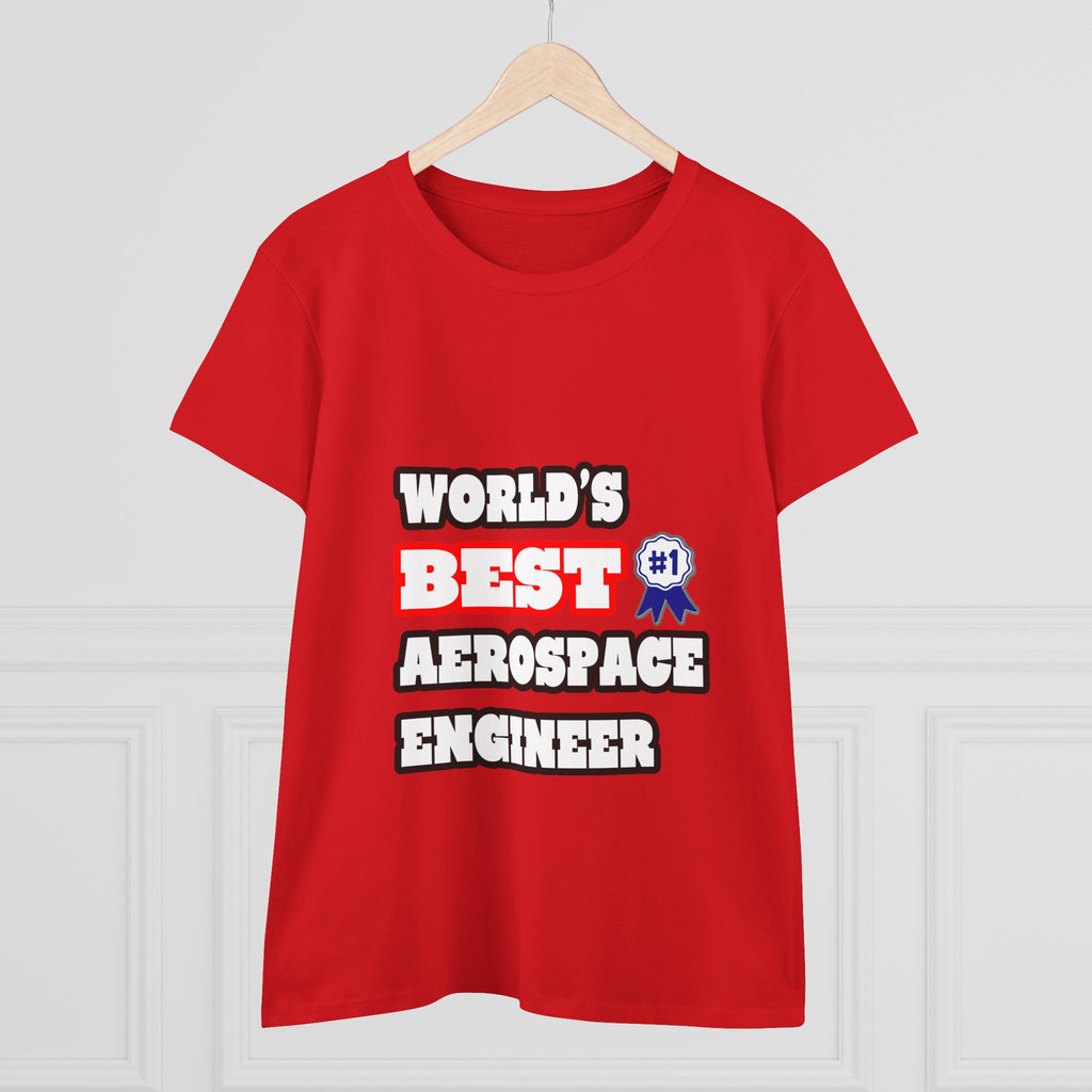 World's Best Aerospace Engineer - Women's Midweight Cotton Tee