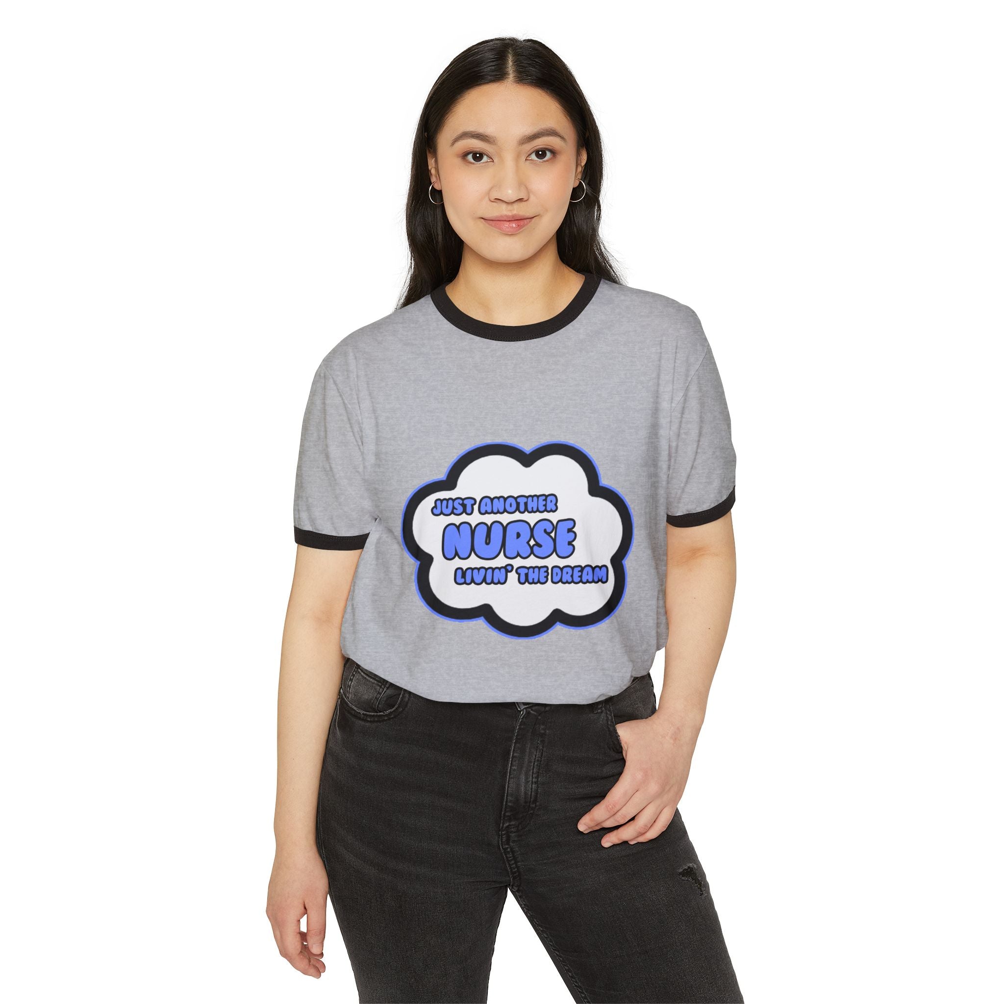 Nurse .. Livin' The Dream - Unisex Cotton Ringer T-Shirt