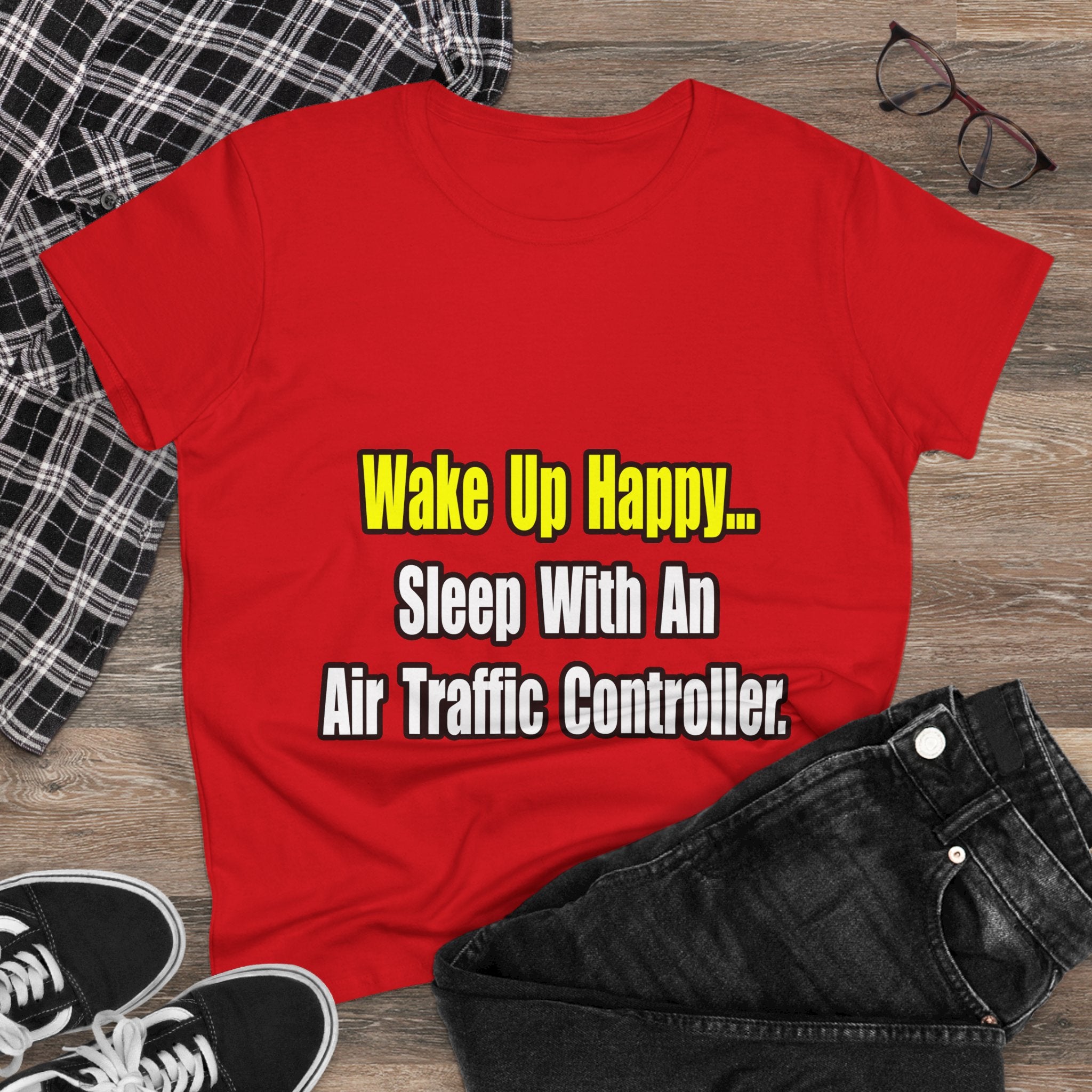 Sleep With An Air Traffic Controller - Women's Midweight Cotton Tee