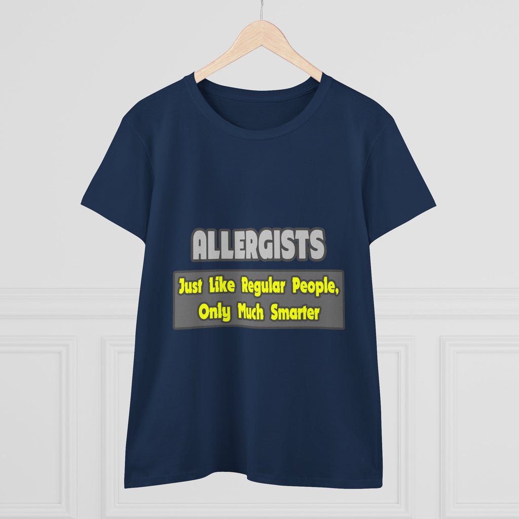 Allergists .. Smarter - Women's Midweight Cotton Tee