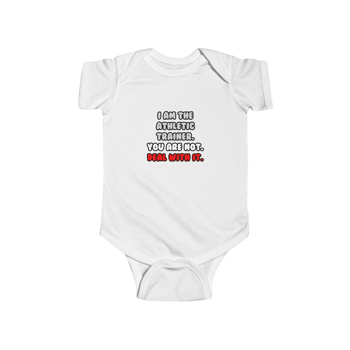 Deal With It ... Funny Athletic Trainer - Infant Fine Jersey Bodysuit