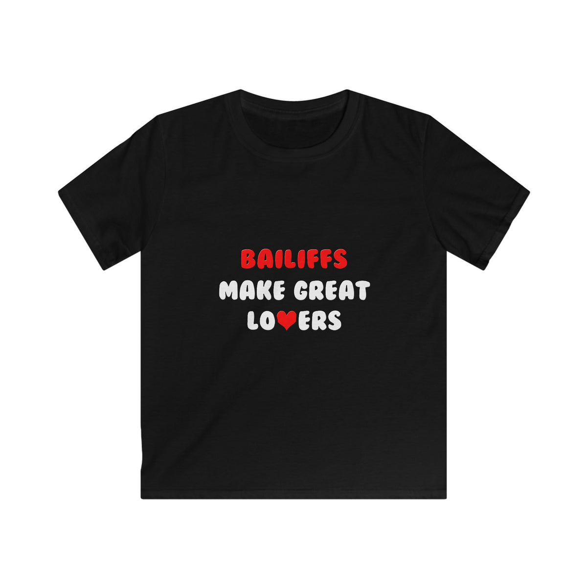 Bailiffs Make Great Lovers - Kids Softstyle Tee