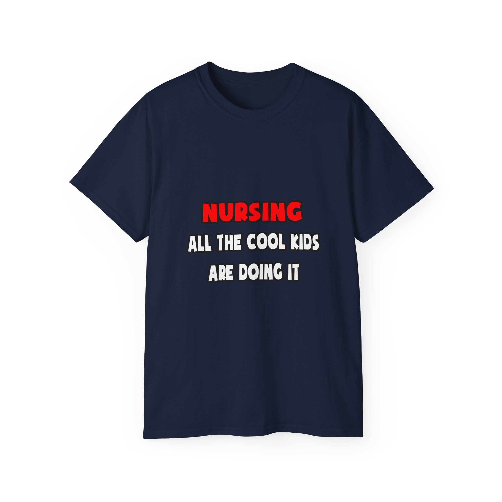 Funny Nurse Shirts and Gifts - Unisex Ultra Cotton Tee