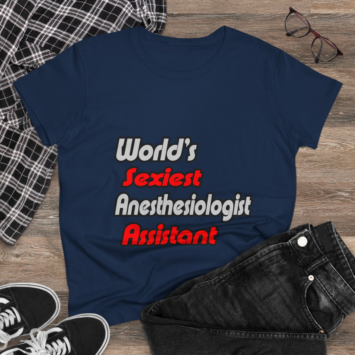 World's Sexiest Anesthesiologist Assistant - Women's Midweight Cotton Tee