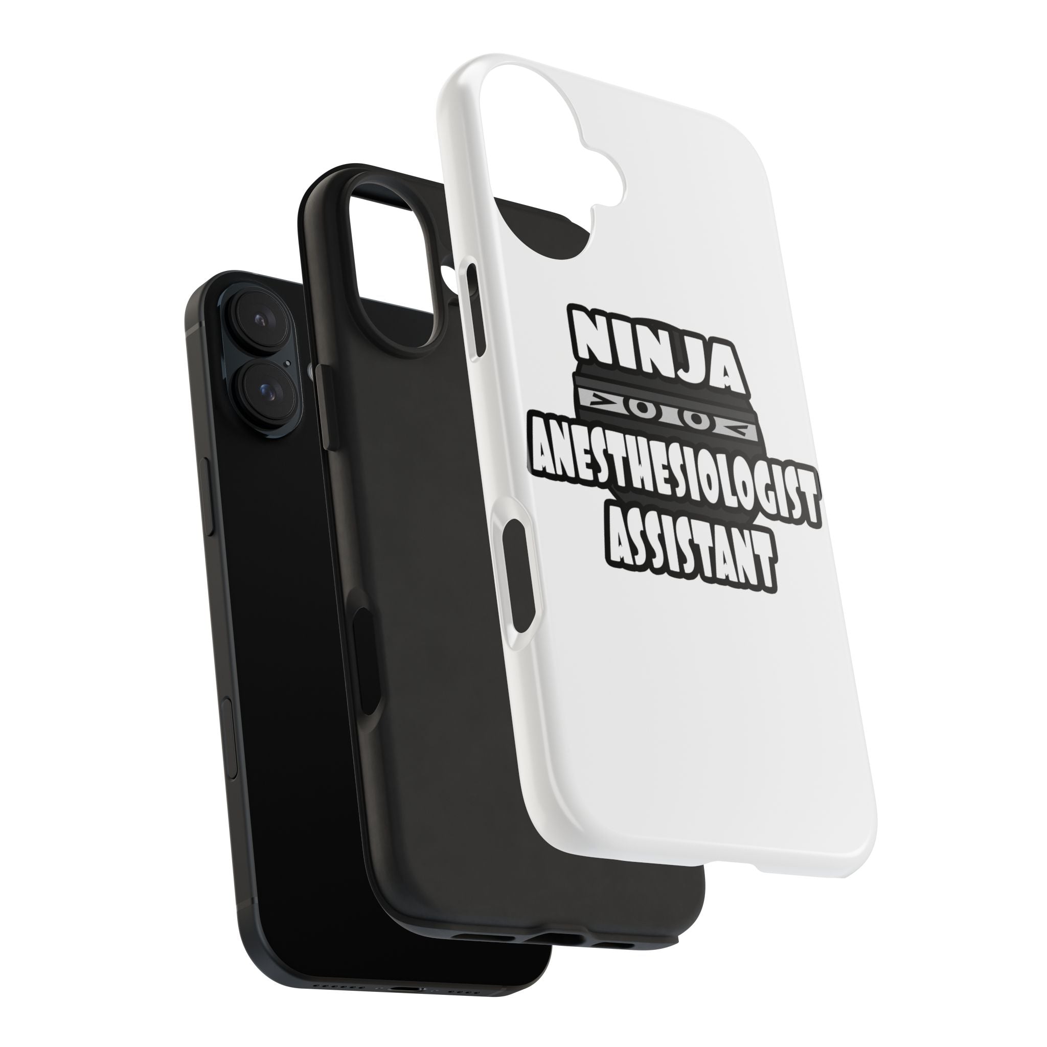 Ninja Anesthesiologist Assistant - Tough Phone Cases