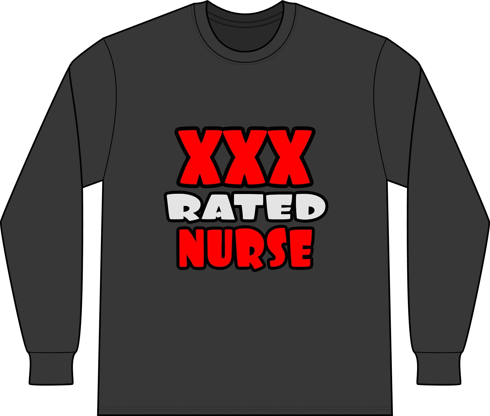 XXX Rated Nurse - Unisex Long Sleeve T-Shirt