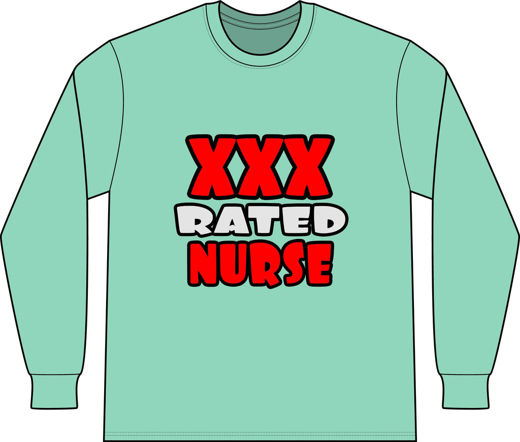 XXX Rated Nurse - Unisex Long Sleeve T-Shirt