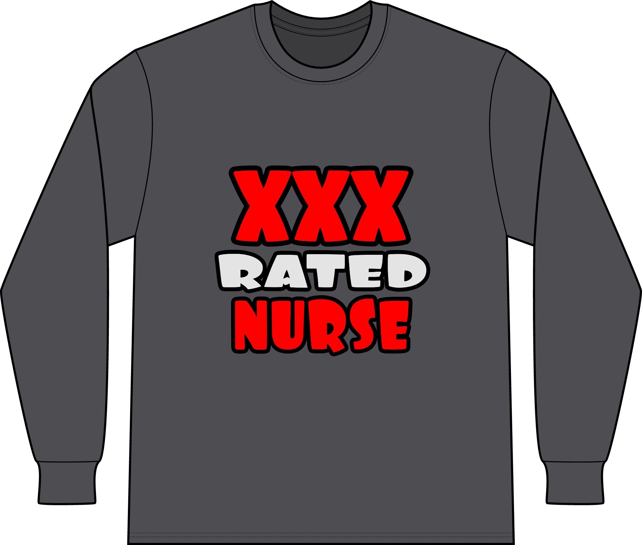 XXX Rated Nurse - Unisex Long Sleeve T-Shirt