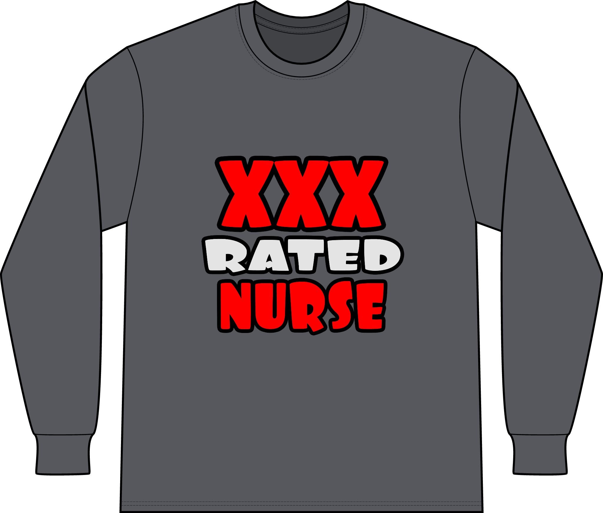 XXX Rated Nurse - Unisex Long Sleeve T-Shirt
