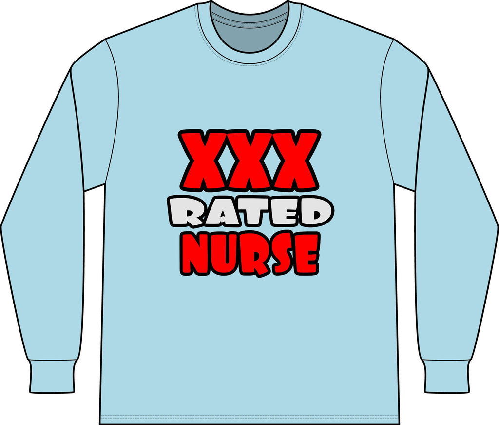 XXX Rated Nurse - Unisex Long Sleeve T-Shirt