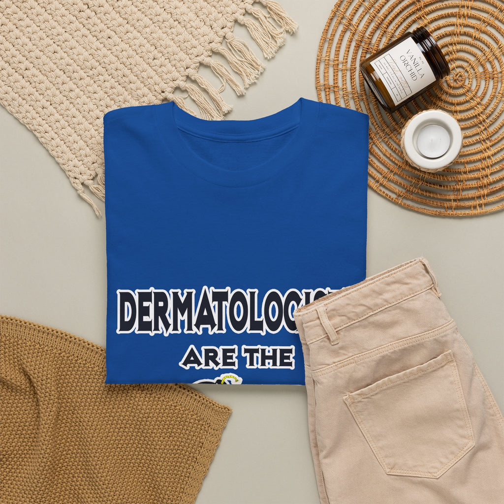 Dermatologists Are The Bomb! - Unisex Heavy Cotton Tee