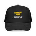 Pediatric Nurse...Hardest Job You'll Ever Love - Foam Trucker Hat