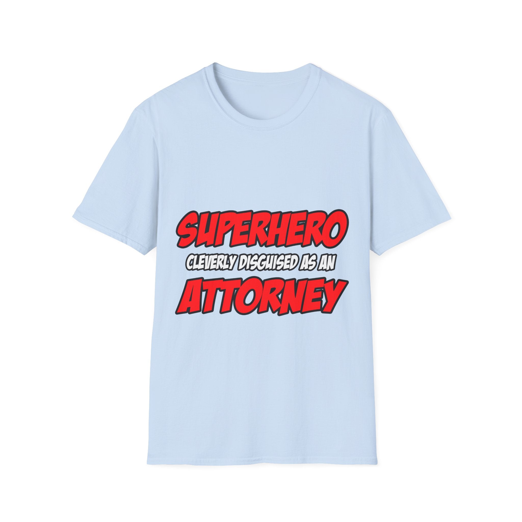 Superhero...Attorney - Unisex Softstyle T-Shirt