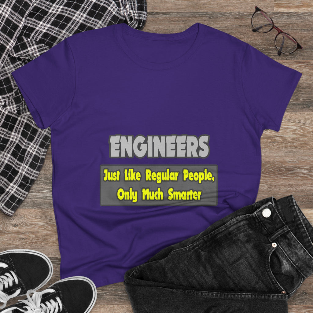 Engineers...Smarter - Women's Midweight Cotton Tee