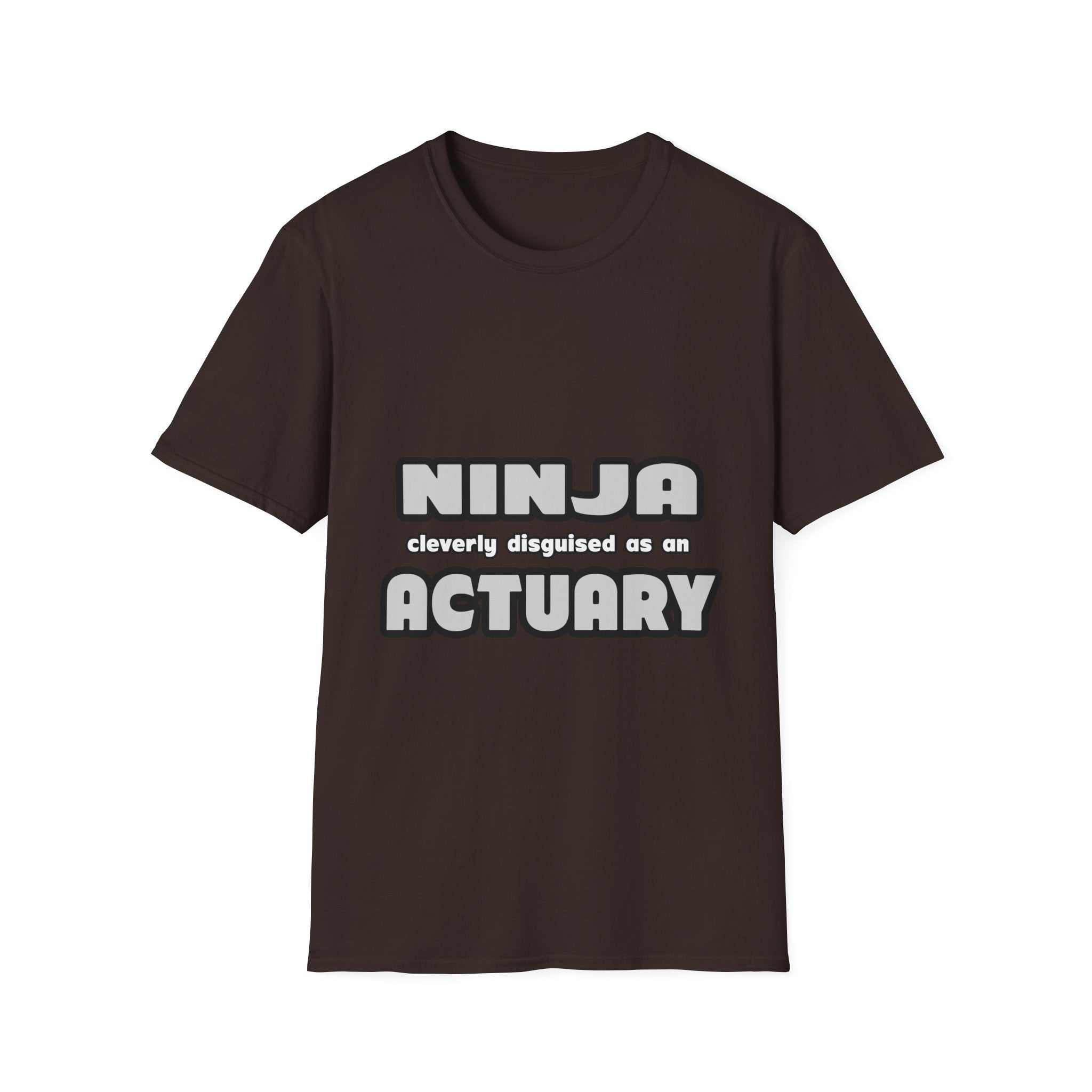 Ninja Cleverly Disguised As An Actuary - Unisex Softstyle T-Shirt