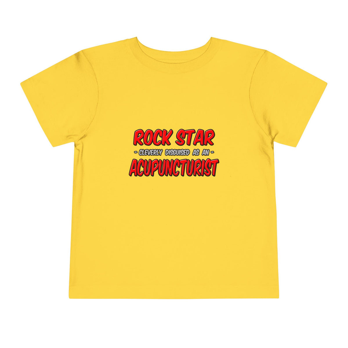 Rock Star .. Acupuncturist - Toddler Short Sleeve Tee