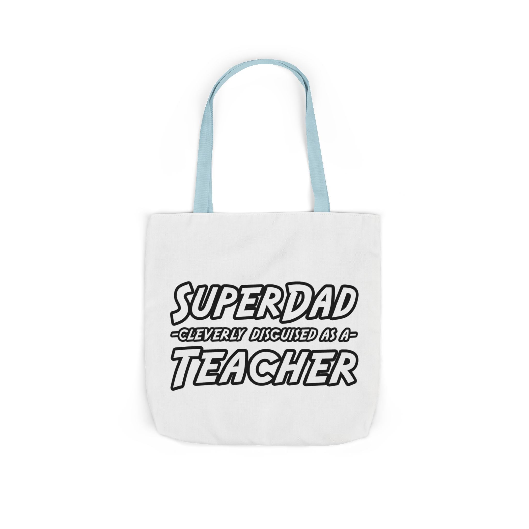superdad dark teacher - Canvas Tote Bag, 5-Color Straps
