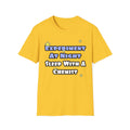 Experiment At Night...Sleep With a Chemist - Unisex Softstyle T-Shirt