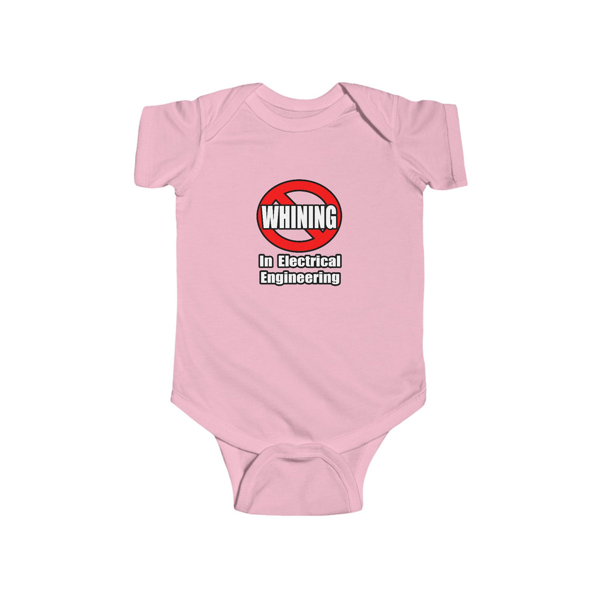 No Whining In Electrical Engineering - Infant Fine Jersey Bodysuit
