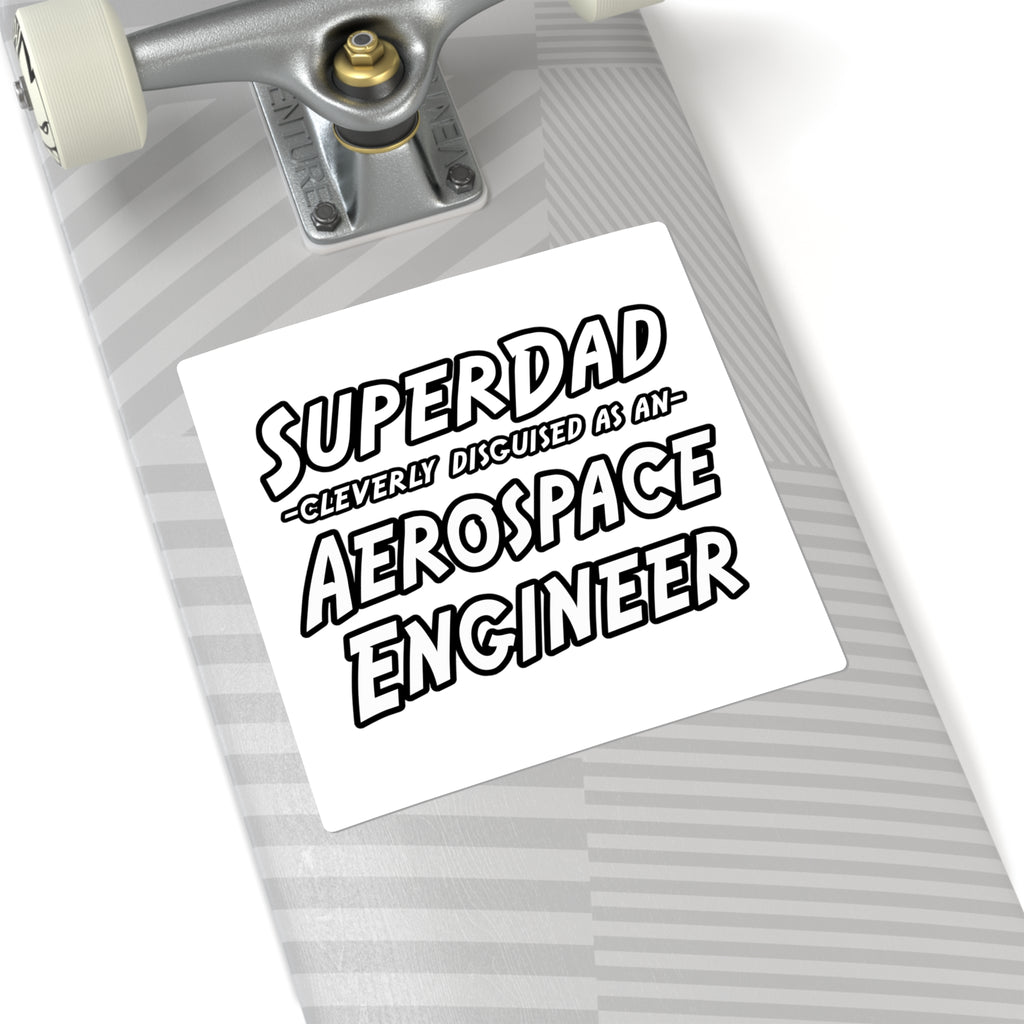 SuperDad...Aerospace Engineer - Square Stickers