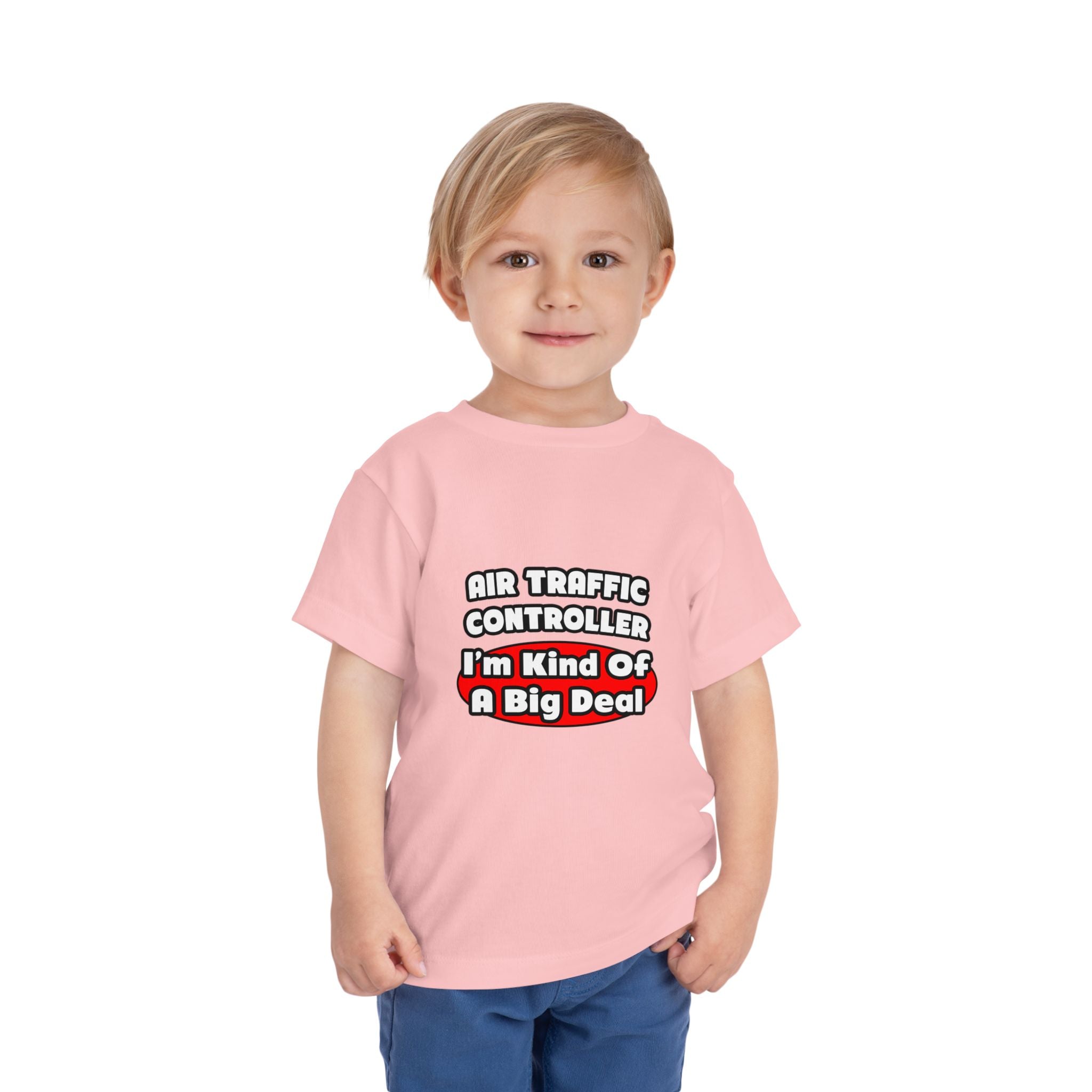 Air Traffic Controller...Big Deal - Toddler Short Sleeve Tee