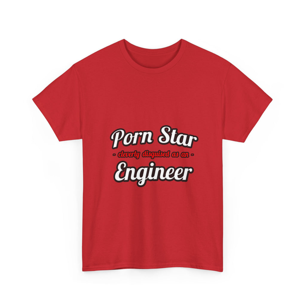 Porn Star...Engineer - Unisex Heavy Cotton Tee