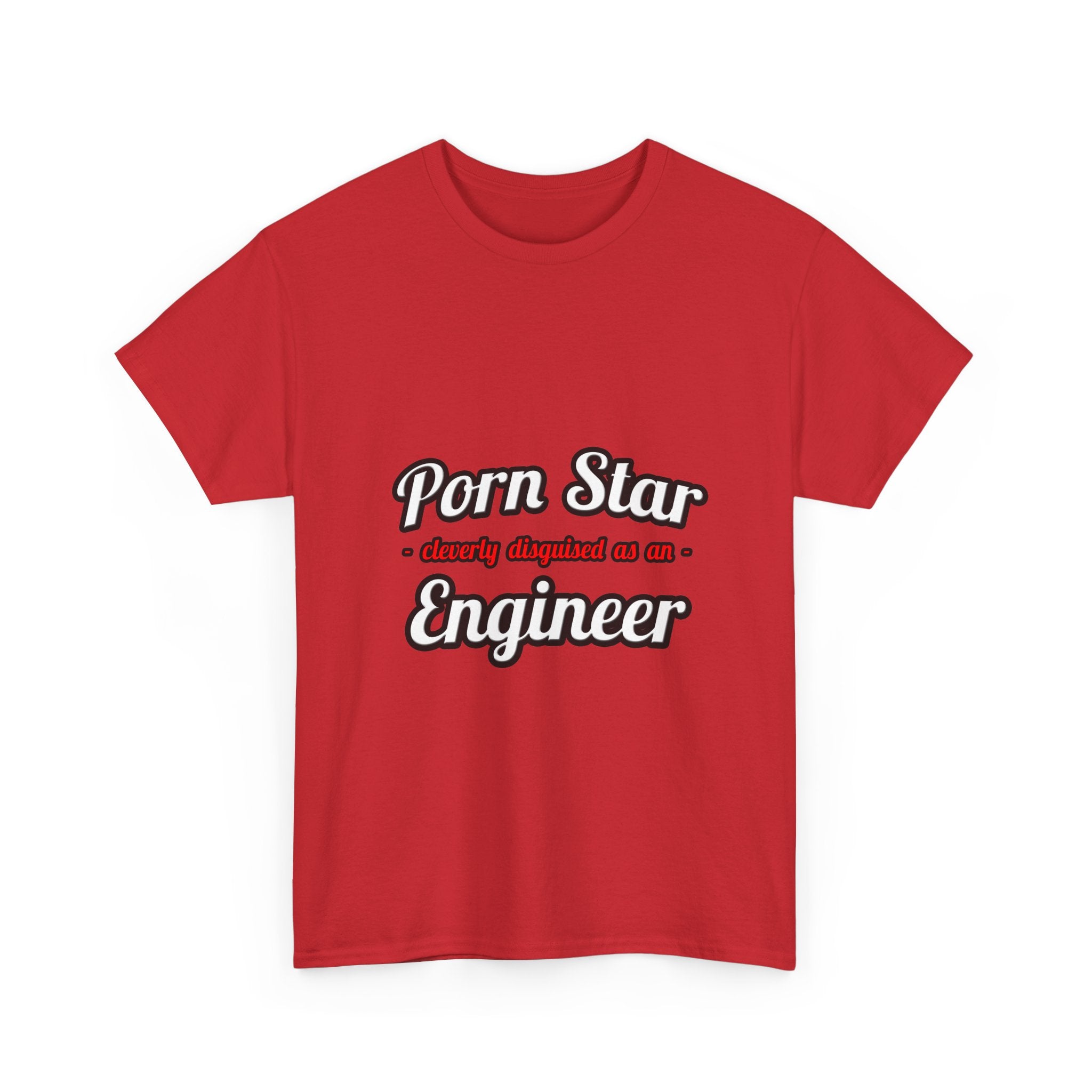 Porn Star...Engineer - Unisex Heavy Cotton Tee