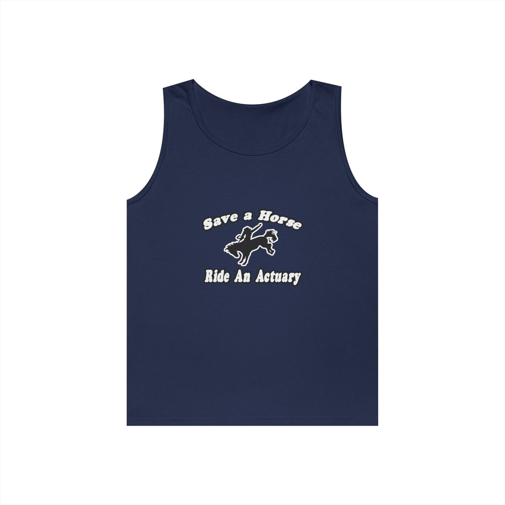 Save Horse, Ride Actuary - Unisex Heavy Cotton Tank Top