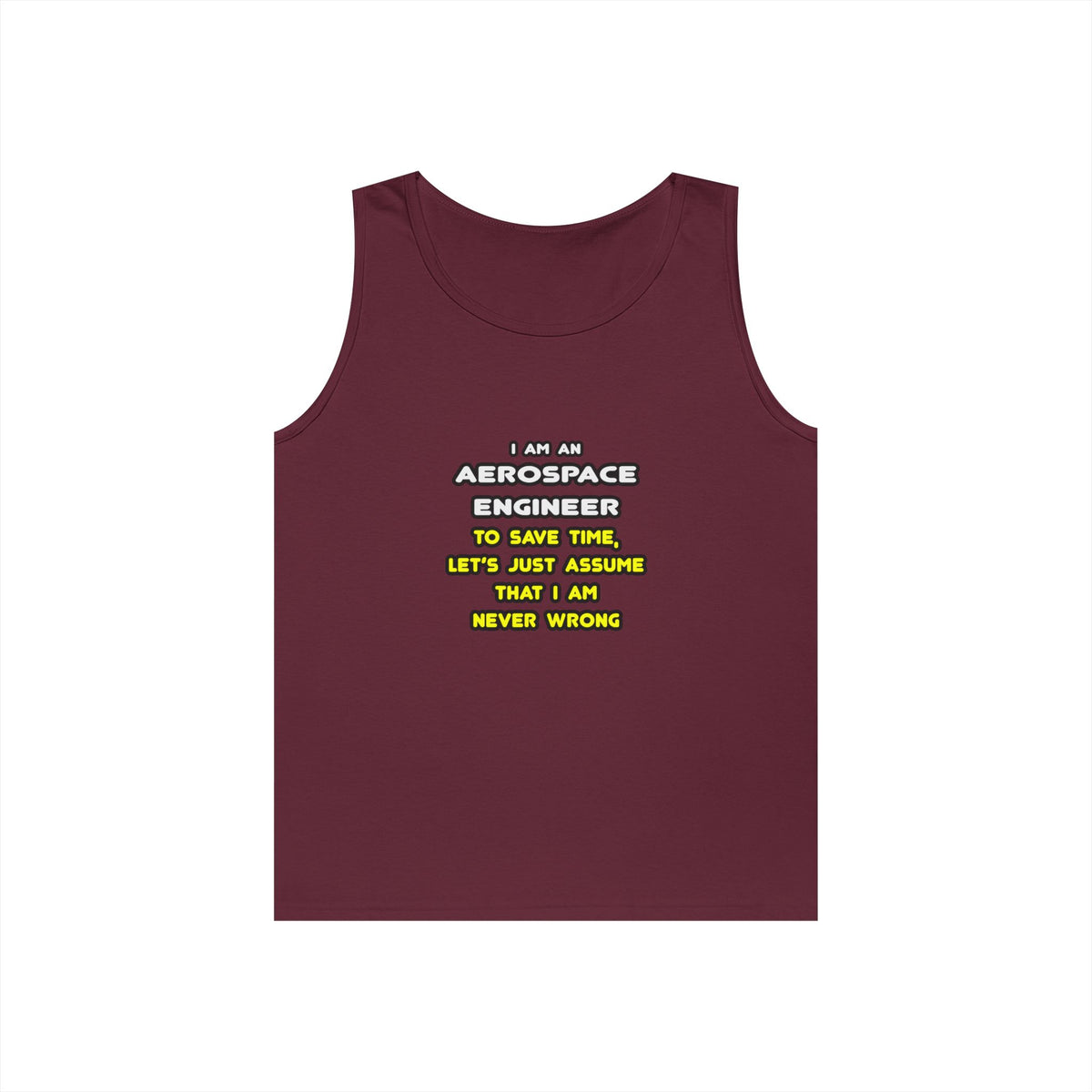 Funny Aerospace Engineer T Shirts and Gifts - Unisex Heavy Cotton Tank Top
