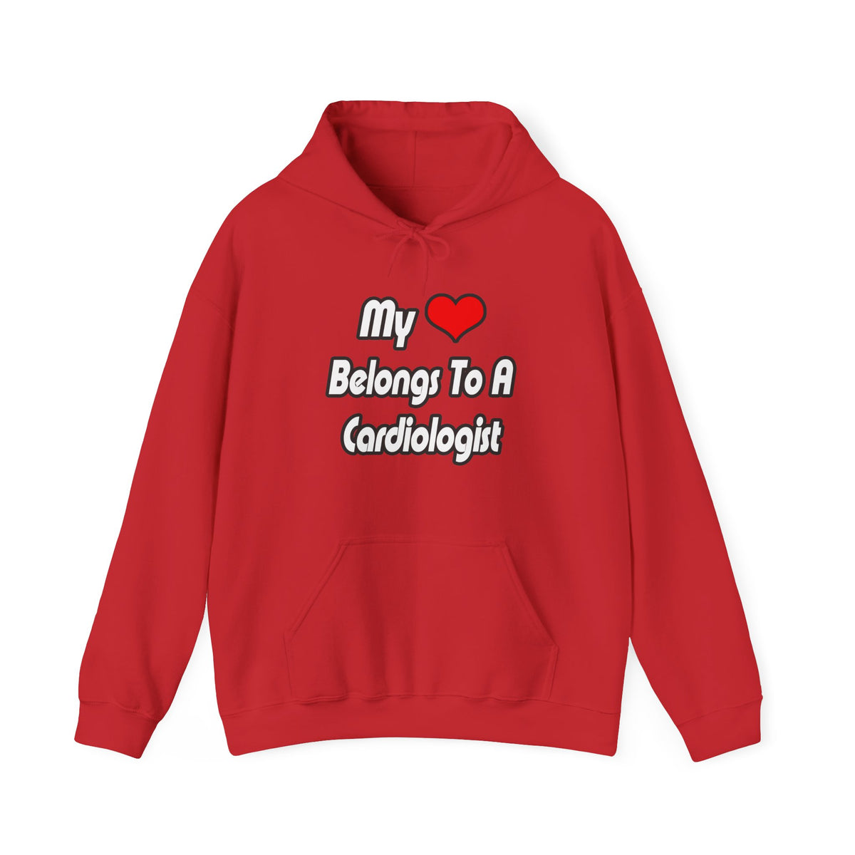 My Heart Belongs To A Cardiologist - Unisex Heavy Blend™ Hooded Sweatshirt