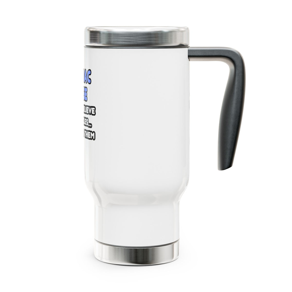 Miracles and Cardiac Nurses - Stainless Steel Travel Mug with Handle, 14oz