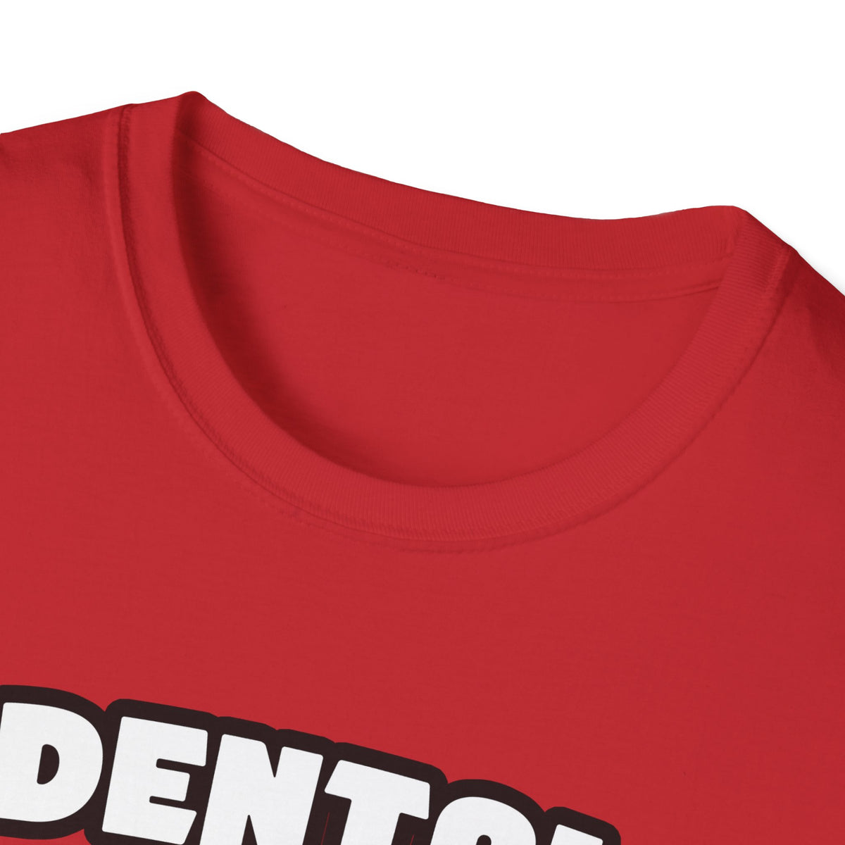 Dental Hygienist...Big Deal - Unisex Softstyle T-Shirt