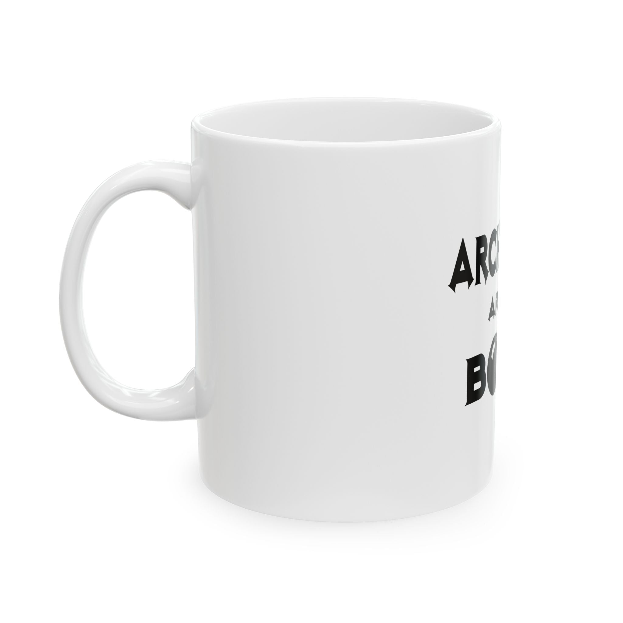Architects Are The Bomb! - Ceramic Mug, (11oz, 15oz)
