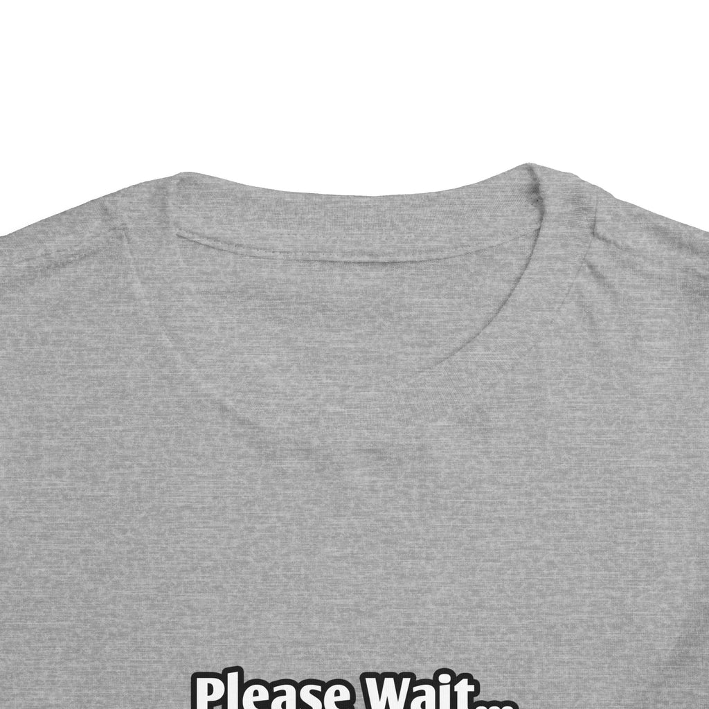 Please Wait...Aerospace Engineer Loading - Toddler Short Sleeve Tee