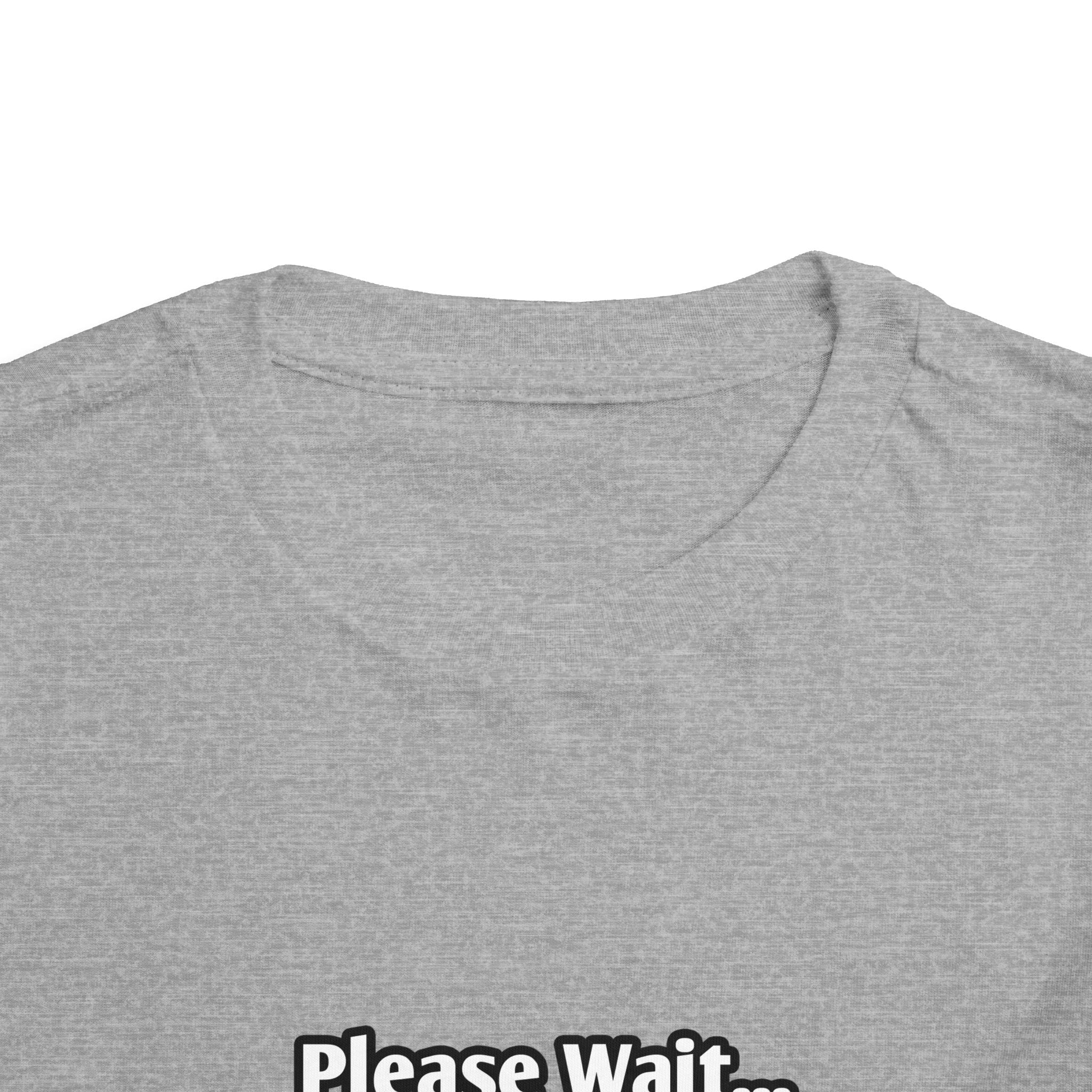 Please Wait...Aerospace Engineer Loading - Toddler Short Sleeve Tee