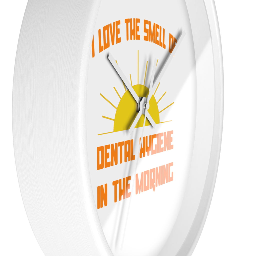 Smell of Dental Hygiene in the Morning - Wall Clock