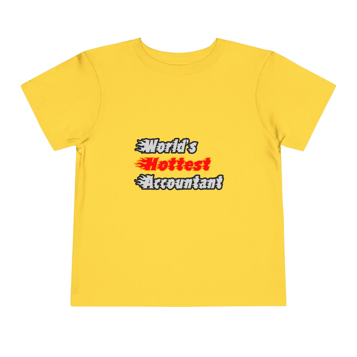 World's Hottest Accountant - Toddler Short Sleeve Tee