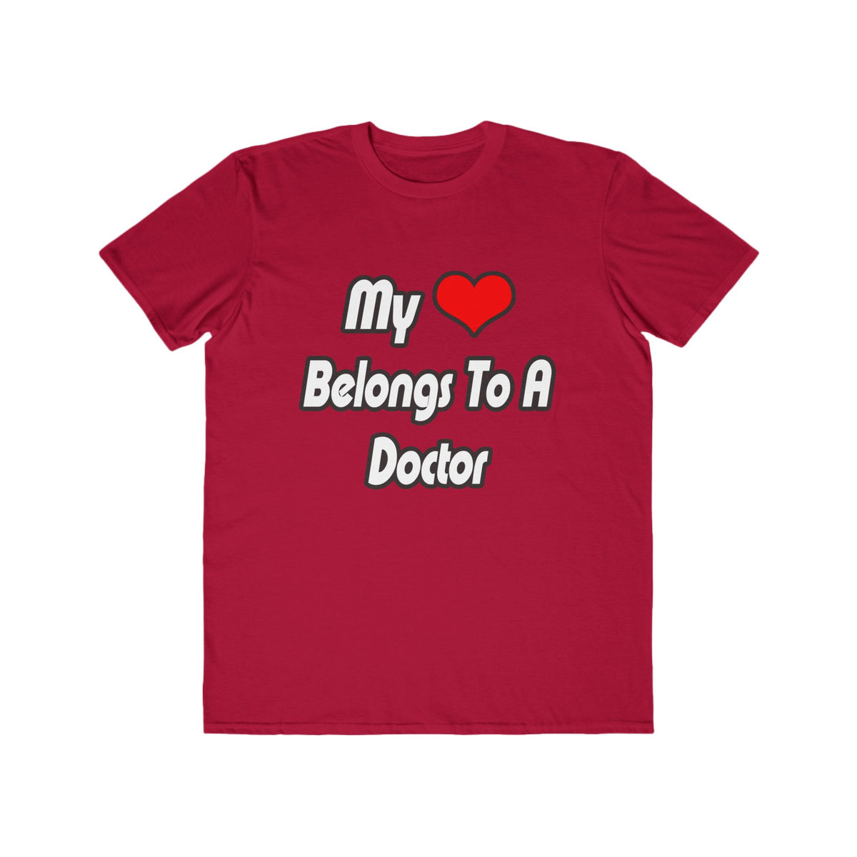 My Heart Belongs To A Doctor - Men's Lightweight Fashion Tee