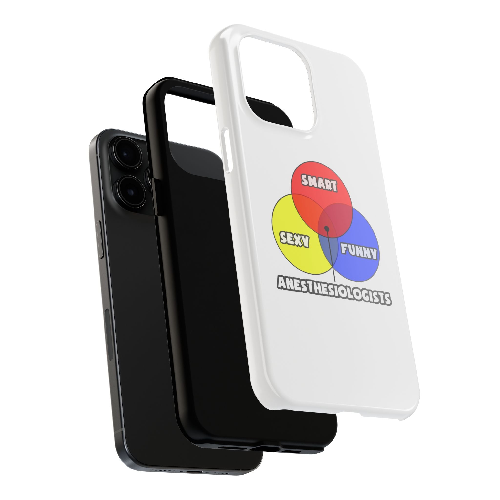 Venn Diagram .. Anesthesiologists - Tough Phone Cases